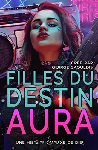 Filles du Destin : Aura